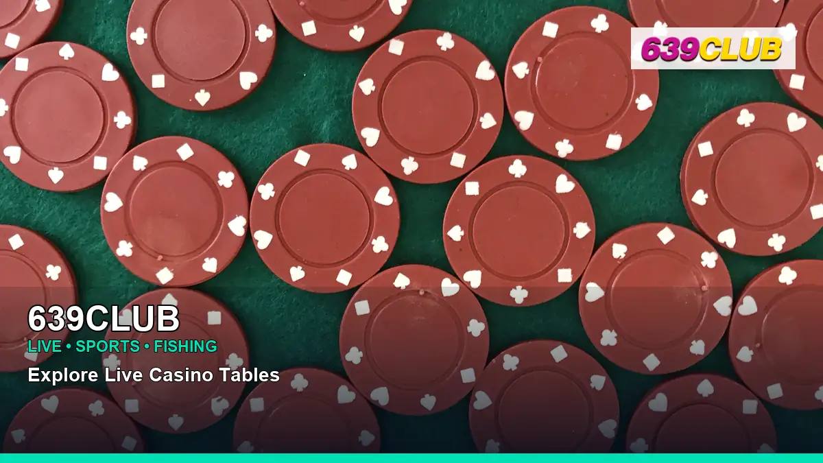 639CLUB live casino tables for Philippine players