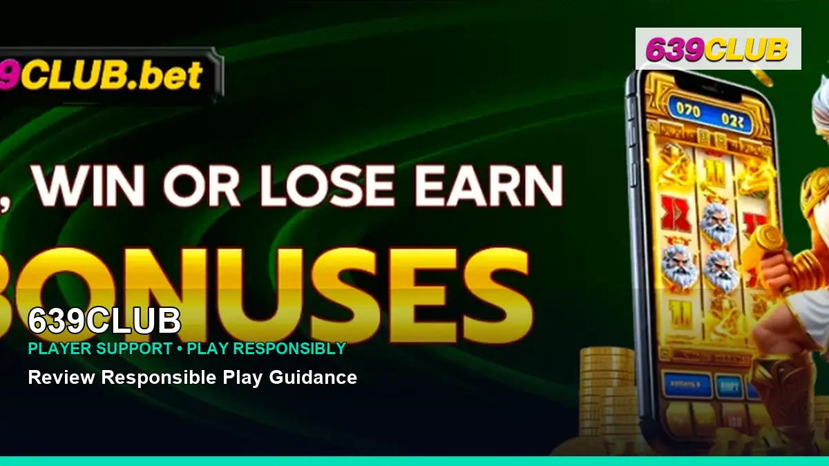 639CLUB player support and responsible gaming guide for Philippine players